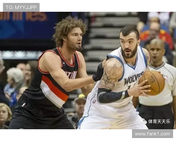 佩科维奇内线强攻提高掩护质量，助球队低位得分效率显著提升